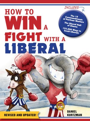 cover image of How to Win a Fight With a Liberal
